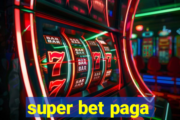 super bet paga