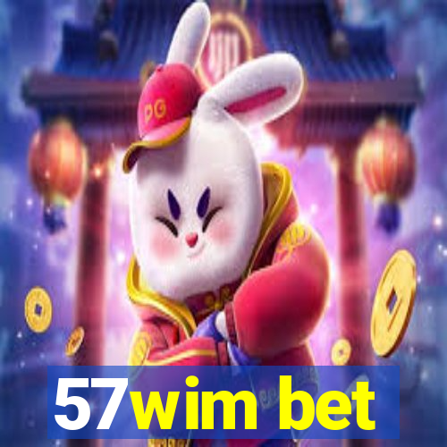 57wim bet