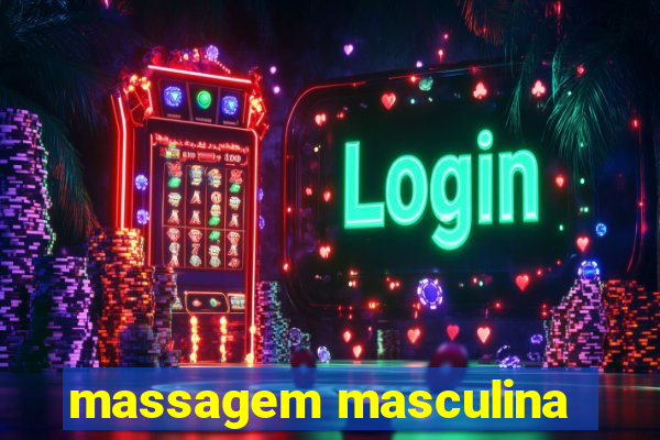 massagem masculina