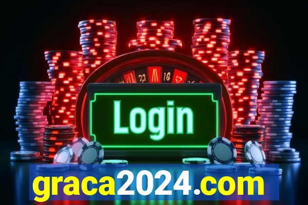 graca2024.com