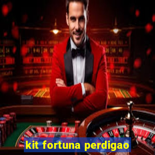 kit fortuna perdigao