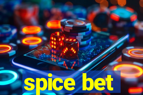 spice bet