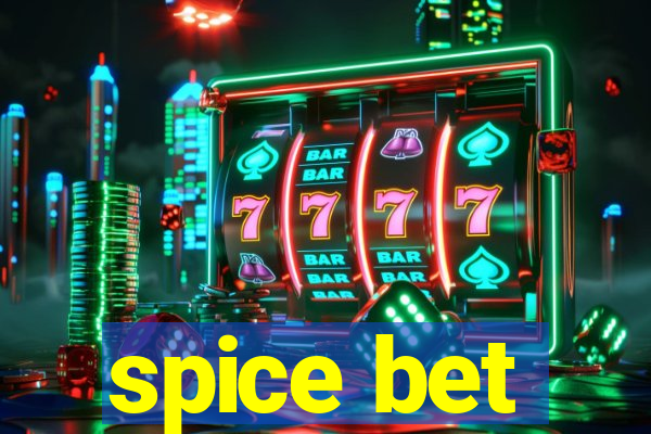 spice bet