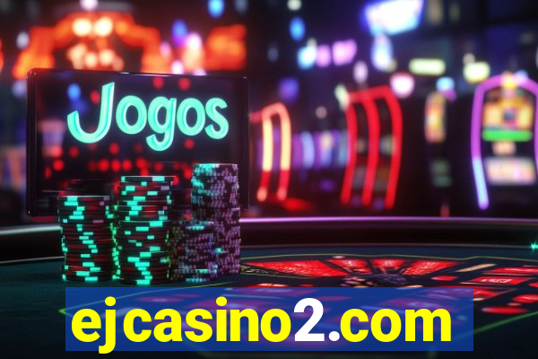 ejcasino2.com