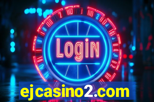 ejcasino2.com