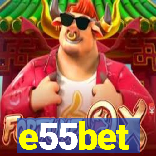 e55bet