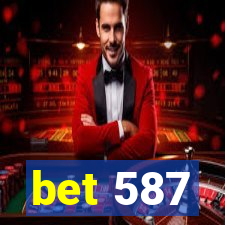 bet 587