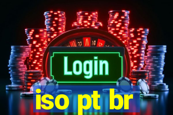 iso pt br