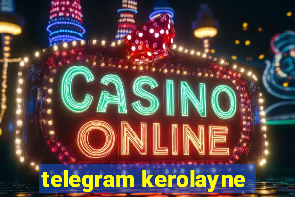 telegram kerolayne