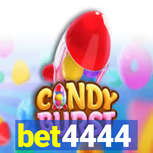 bet4444