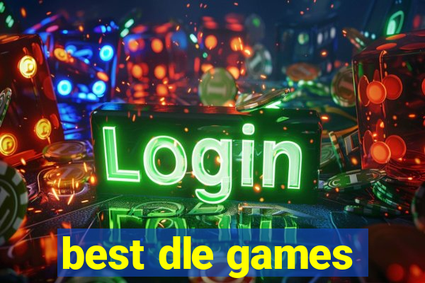 best dle games