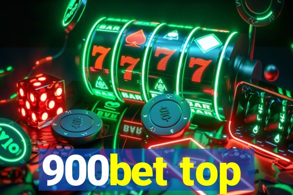 900bet top