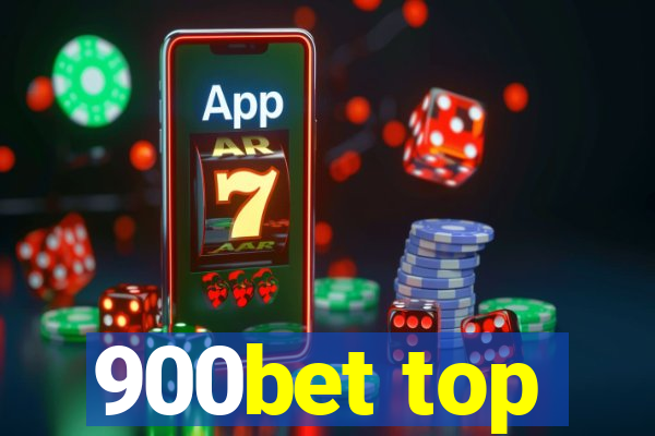 900bet top