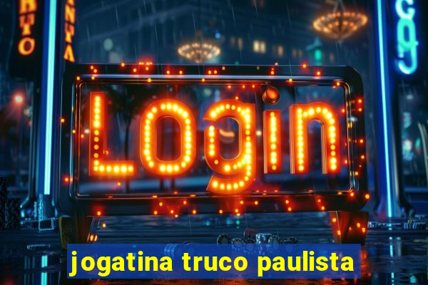 jogatina truco paulista