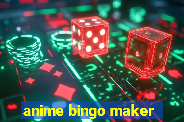 anime bingo maker