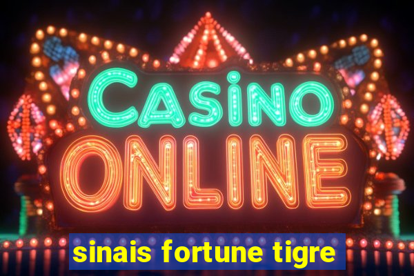 sinais fortune tigre