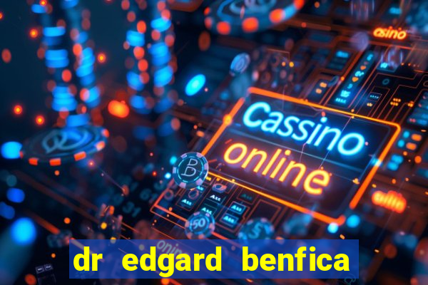 dr edgard benfica varginha mg