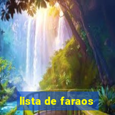 lista de faraos