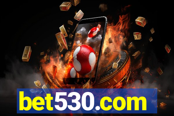 bet530.com