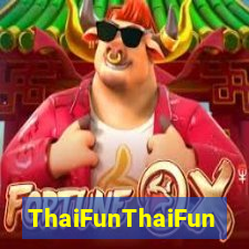 ThaiFunThaiFun