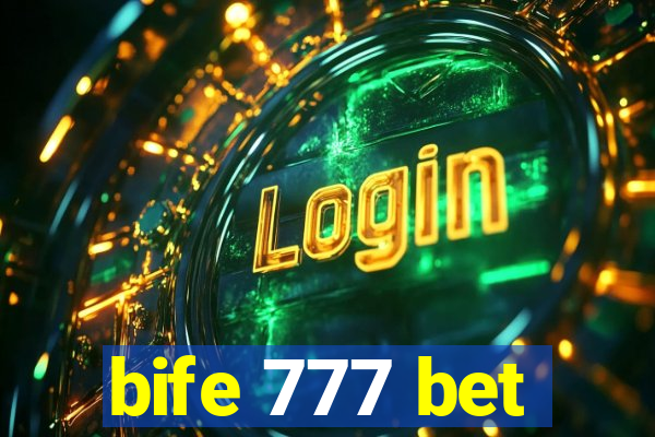 bife 777 bet