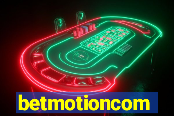 betmotioncom