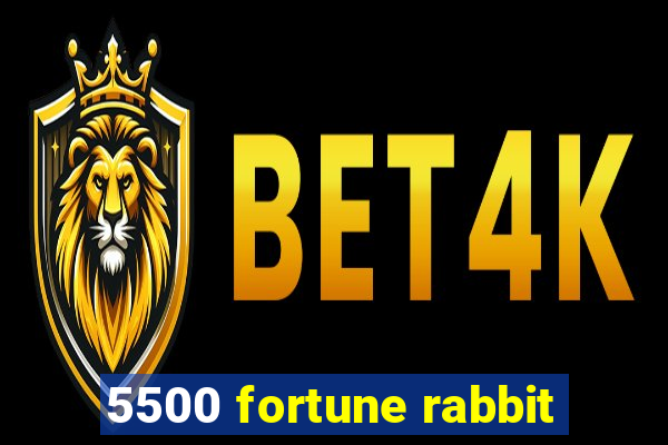 5500 fortune rabbit