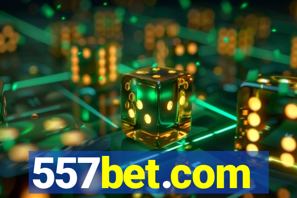 557bet.com