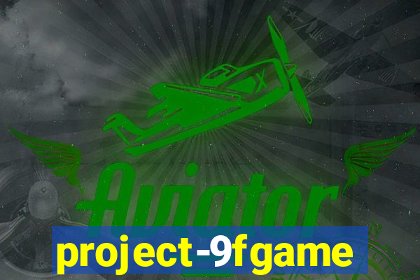 project-9fgame