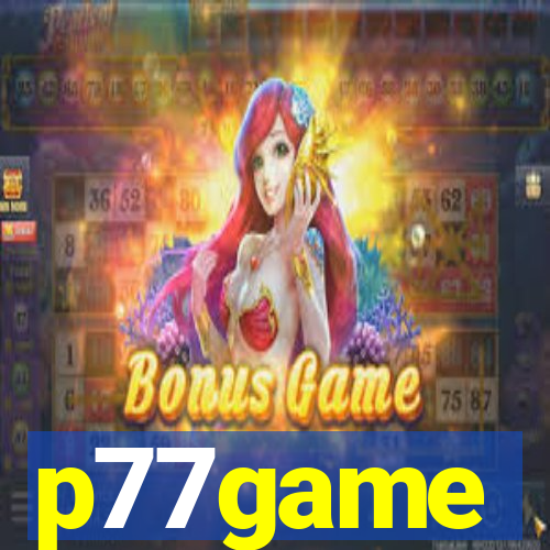 p77game