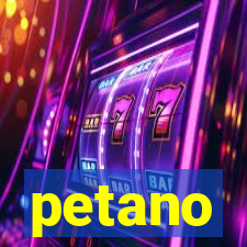 petano