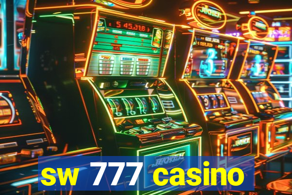 sw 777 casino