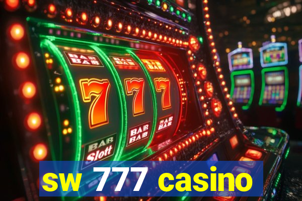 sw 777 casino