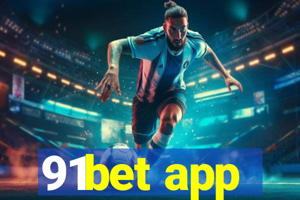 91bet app