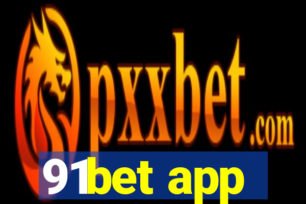 91bet app