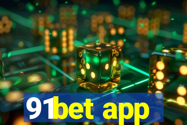 91bet app