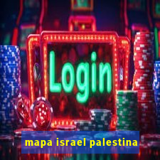 mapa israel palestina