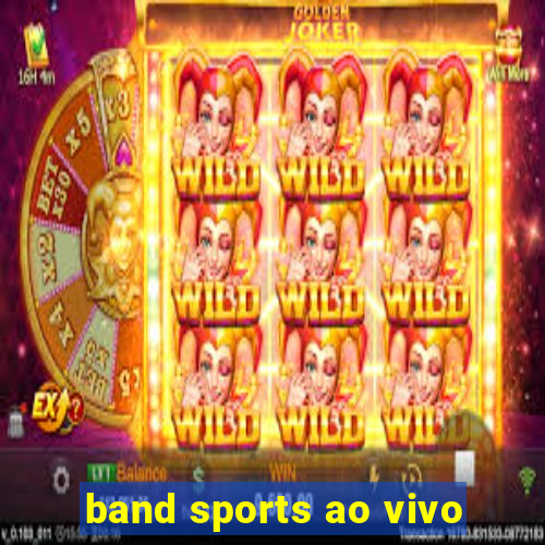 band sports ao vivo