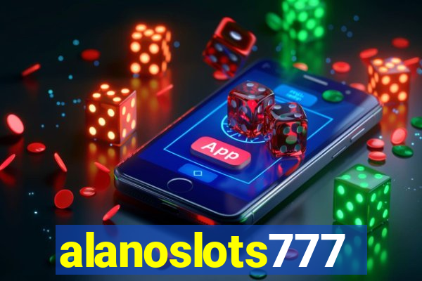 alanoslots777