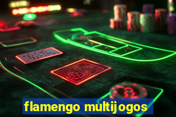 flamengo multijogos