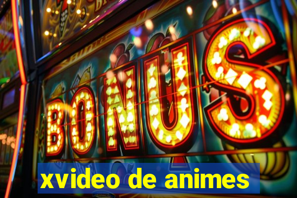 xvideo de animes