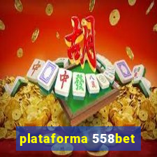 plataforma 558bet