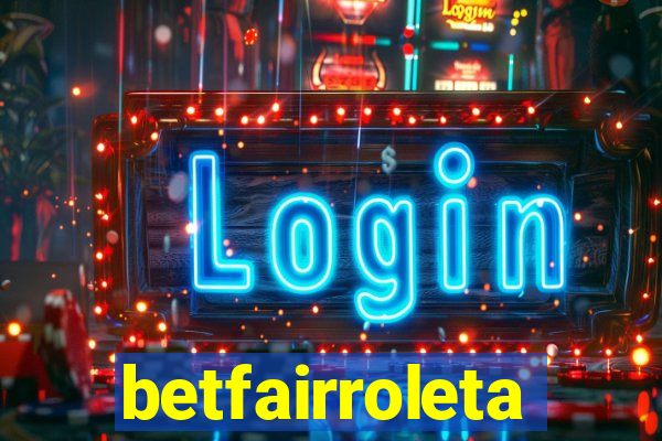 betfairroleta