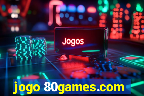 jogo 80games.com