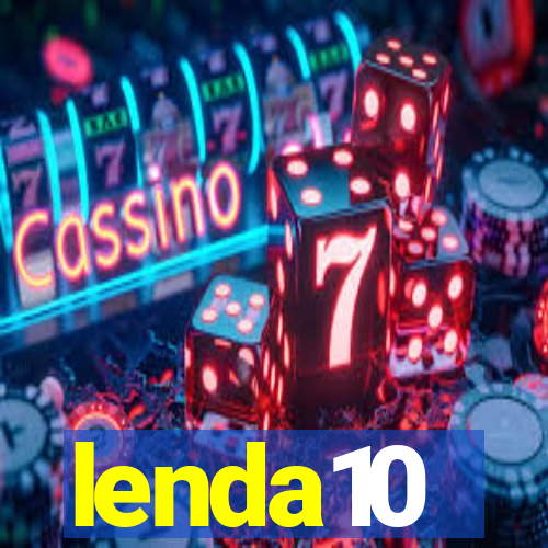 lenda10