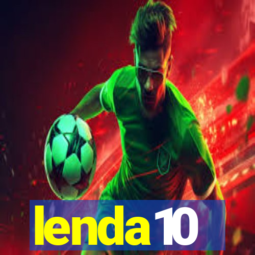 lenda10