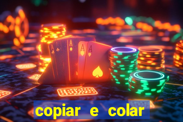 copiar e colar impulse inc