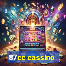 87cc cassino