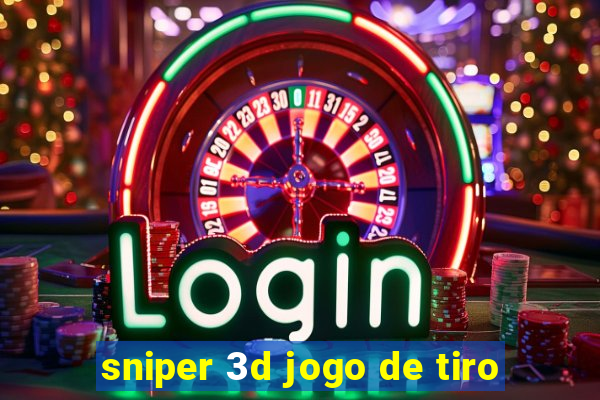 sniper 3d jogo de tiro