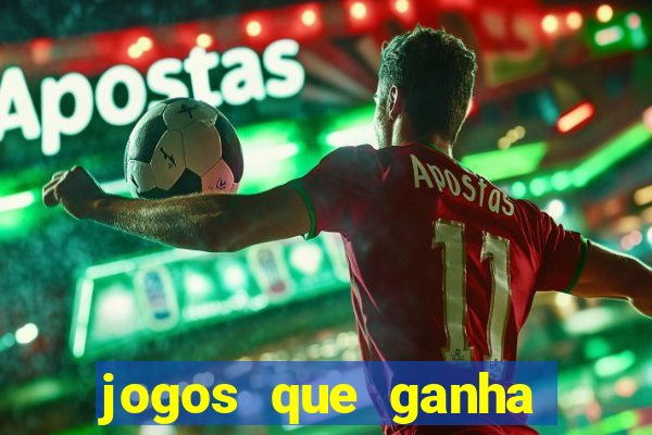 jogos que ganha dinheiro sem depositar